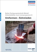 Cover: Fertigungstechnik Metall - Umformen - Schmieden - Christiani, Paul
