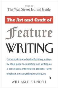 Abbildung von: The Art and Craft of Feature Writing - Signet