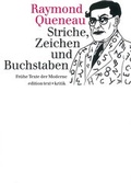 Cover: Striche, Zeichen und Buchstaben - edition text + kritik