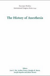 Enlarge image Cover: The History of Anesthesia - Elsevier
