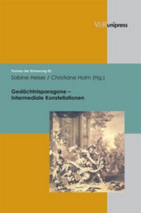 Abbildung von: Gedächtnisparagone - Intermediale Konstellationen - V&R unipress