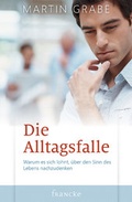 Cover: Die Alltagsfalle - Francke-Buch