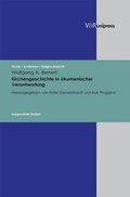 Cover: Kirchengeschichte in &ouml;kumenischer Verantwortung - V&R unipress