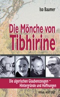 Cover: Die M&ouml;nche von Tibhirine - Neue Stadt