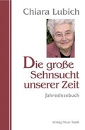Cover: Die gro&szlig;e Sehnsucht unserer Zeit - Neue Stadt