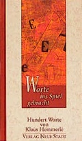 Cover: Worte ins Spiel gebracht - Neue Stadt