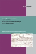 Cover: Musikgeschichte Wittenbergs im 16. Jahrhundert - V&R unipress