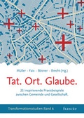 Cover: Tat. Ort. Glaube. - Francke-Buch