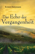 Cover: Das Echo der Vergangenheit - Francke-Buch