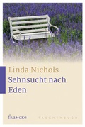 Cover: Sehnsucht nach Eden - Francke-Buch