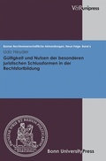 Cover: G&uuml;ltigkeit und Nutzen der besonderen juristischen Schlussformen in der Rechtsfortbildung - V&R unipress