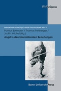 Cover: Angst in den Internationalen Beziehungen - V&R unipress