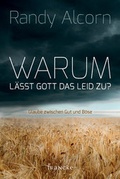 Cover: Warum l&auml;sst Gott das Leid zu? - Francke-Buch