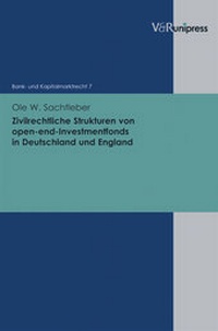 Abbildung von: Zivilrechtliche Strukturen von open-end-Investmentfonds in Deutschland und England - V&R unipress
