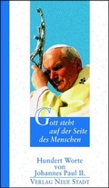 Cover: Gott steht auf der Seite des Menschen - Neue Stadt