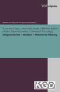Cover: Zeitgeschichte - Medien - Historische Bildung - V&R unipress