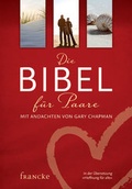 Cover: Die Bibel f&uuml;r Paare - Francke-Buch