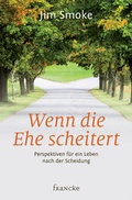 Cover: Wenn die Ehe scheitert - Francke-Buch