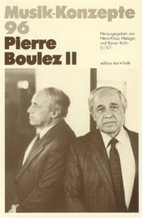 Enlarge image Cover: Pierre Boulez II - edition text + kritik
