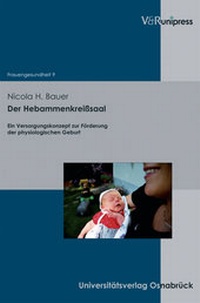 Abbildung von: Der Hebammenkreißsaal - V&R unipress