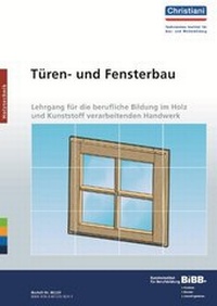 Abbildung von: Türen- und Fensterbau - Christiani, Paul