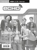 Cover: Echo AQA German GCSE Foundation single Workbook - Heinemann