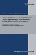 Cover: Perspektiven des deutschen, polnischen und europ&auml;ischen Informationsrechts - V&R unipress
