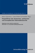 Cover: Perspektiven des deutschen, polnischen und europ&auml;ischen Informationsrechts - V&R unipress