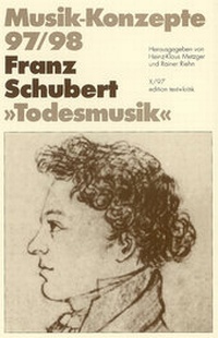 Enlarge image Cover: Franz Schubert - edition text + kritik