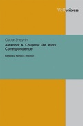 Cover: Alexandr A. Chuprov: Life, Work, Correspondence - V&R unipress