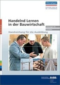 Cover: Handelnd Lernen in der Bauwirtschaft - Christiani, Paul