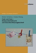 Cover: Cash und Care - Kindesunterhaltsrecht und Geschlechter(un)gleichheit - V&R unipress