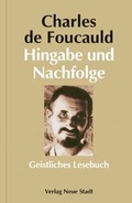 Cover: Hingabe und Nachfolge - Neue Stadt
