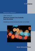 Cover: Whoever Controls Your Eyeballs Runs the World - V&R unipress