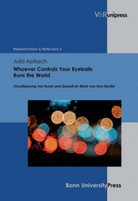 Enlarge image Cover: Whoever Controls Your Eyeballs Runs the World - V&R unipress