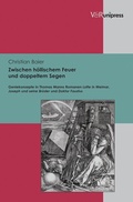 Cover: Zwischen h&ouml;llischem Feuer und doppeltem Segen - V&R unipress