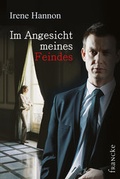 Cover: Im Angesicht meines Feindes - Francke-Buch