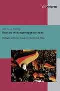 Cover: &Uuml;ber die Wirkungsmacht der Rede - V&R unipress