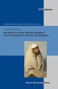 Cover: Der Mythos von der Weisheit &Auml;gyptens in der franz&ouml;sischen Literatur der Moderne - V&R unipress