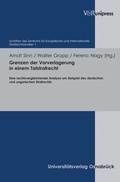 Cover: Grenzen der Vorverlagerung in einem Tatstrafrecht - V&R unipress