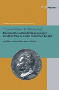 Cover: Brennpunkte kultureller Begegnungen auf dem Weg zu einem modernen Europa - V&R unipress