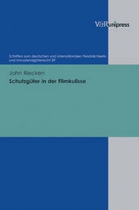 Abbildung von: Schutzgüter in der Filmkulisse - V&R unipress