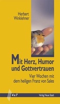Cover: Mit Herz, Humor und Gottvertrauen - Neue Stadt