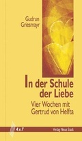Cover: In der Schule der Liebe - Neue Stadt