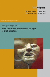Enlarge image Cover: The Concept of Humanity in an Age of Globalization - V&R unipress