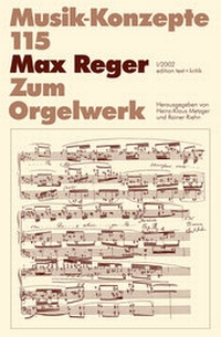 Enlarge image Cover: Max Reger - edition text + kritik