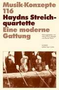 Cover: Haydns Streichquartette - edition text + kritik