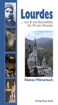 Cover: Lourdes - Neue Stadt