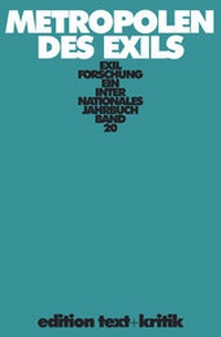 Enlarge image Cover: Metropolen des Exils - edition text + kritik