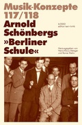 Cover: Arnold Sch&ouml;nbergs "Berliner Schule" - edition text + kritik